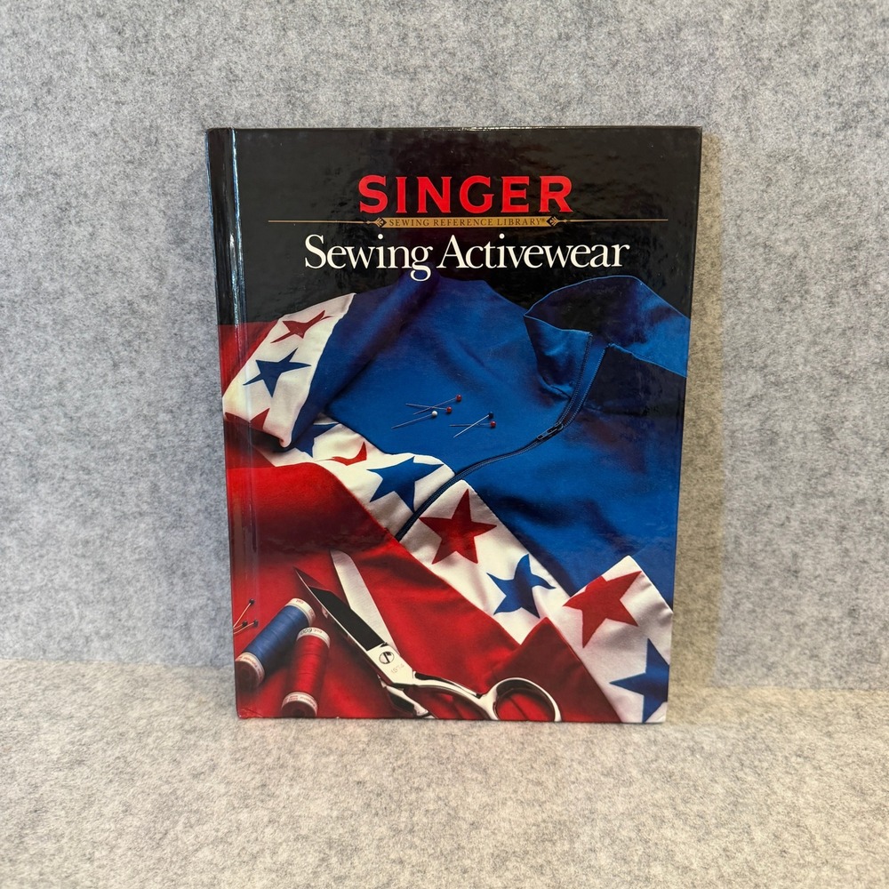 Sewing Activewear, Singer Sewing Reference Library, Vintage Hardcover 1986